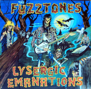 FUZZTONES- “Lysegic Emanations” cover album